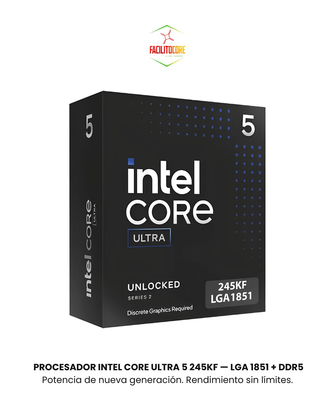 PROCESADOR INTEL CORE ULTRA 5 245KF — LGA 1851 + DDR5