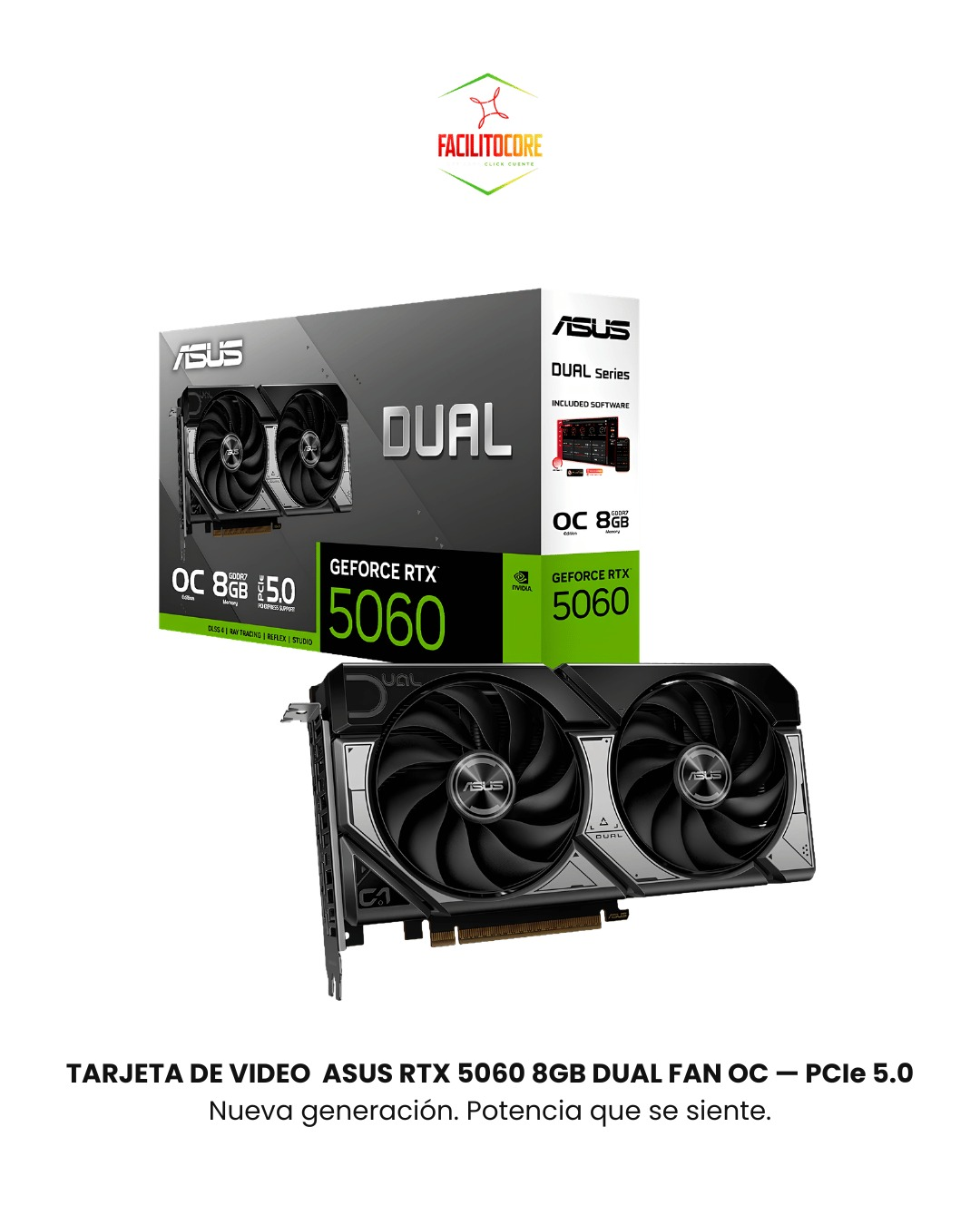 TARJETA DE VIDEO ASUS RTX 5060 8GB DUAL FAN OC — PCIe 5.0